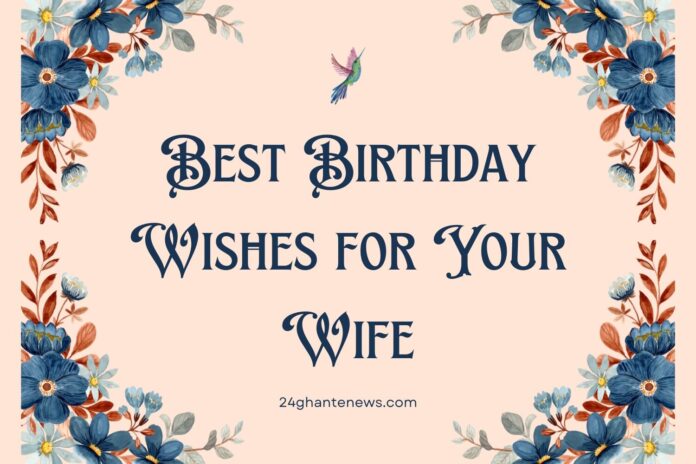 Birthday wishes for wife